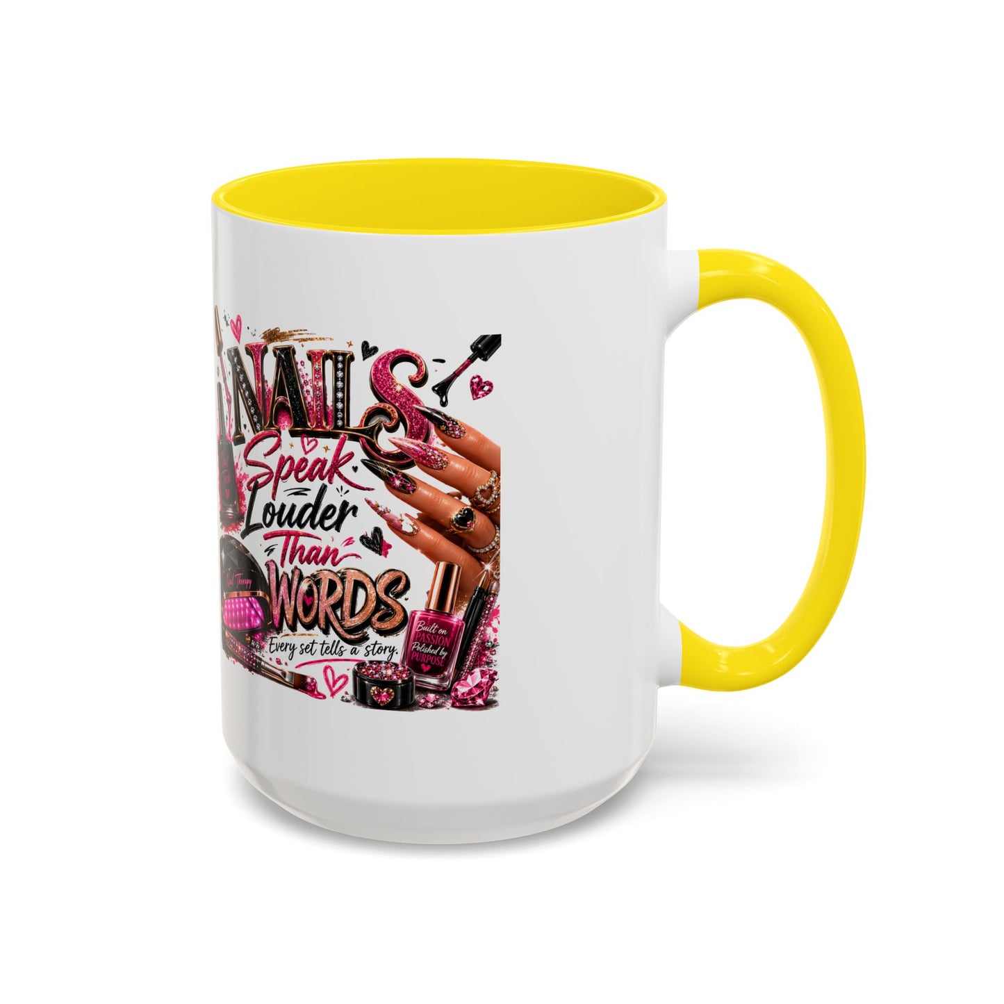 Nails Speak Louder Than Words Accent Coffee Mug — Pink Manicure Beauty Gift (11/15oz)