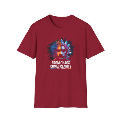 "From Chaos Comes Clarity" T-Shirt