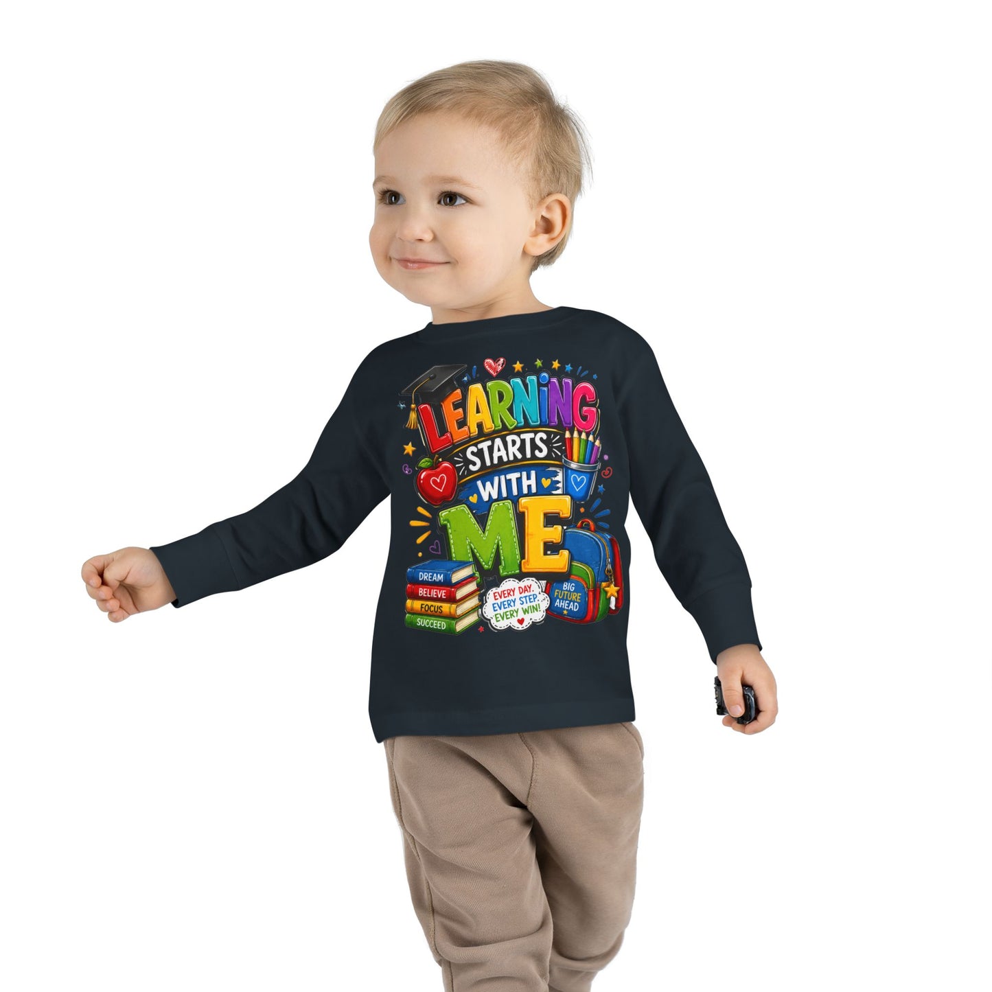 Toddler Long Sleeve Tee — "Learning Starts With Me" Back-to-School Shirt