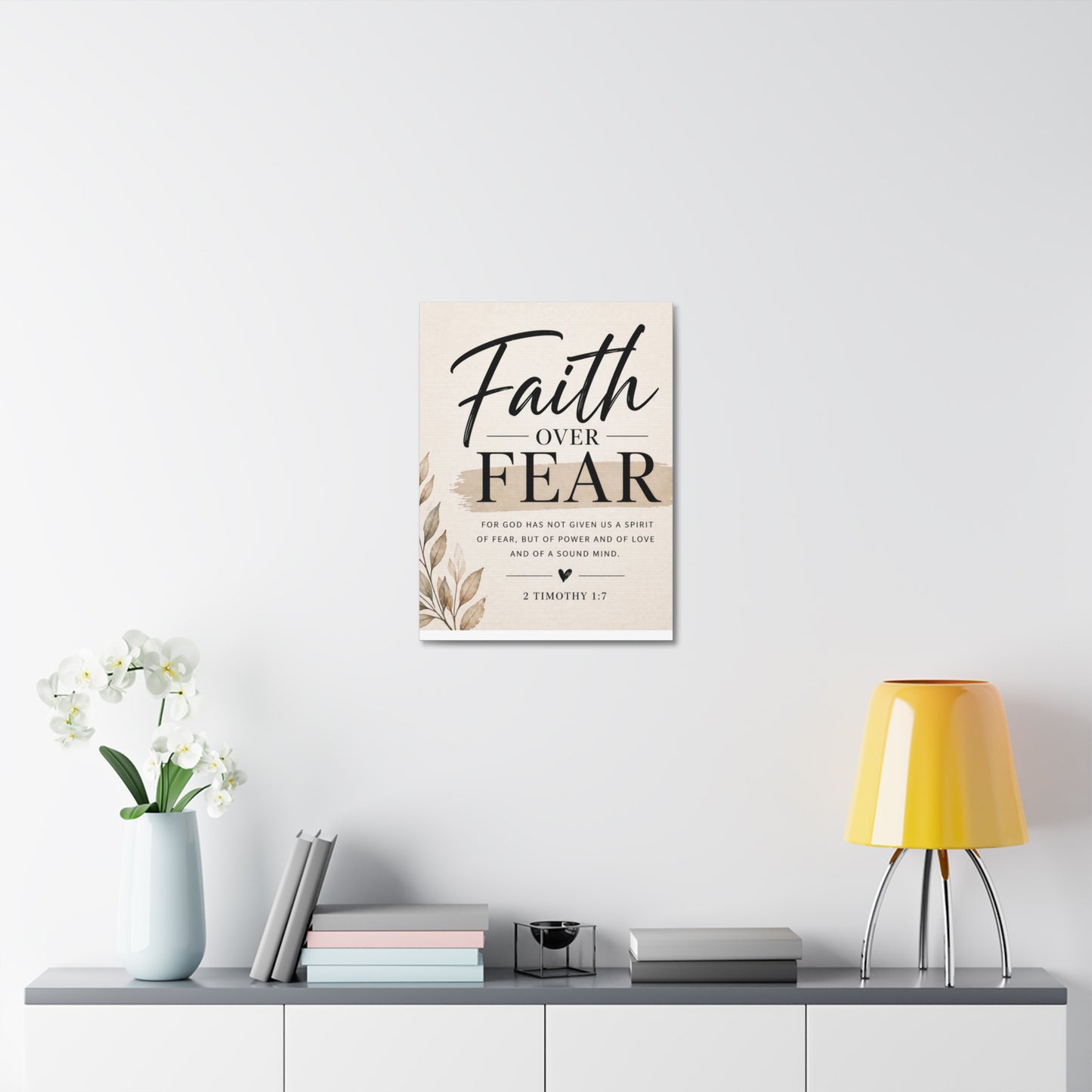 Faith Over Fear Stretched Canvas — 2 Timothy 1:7 Inspirational Wall Art