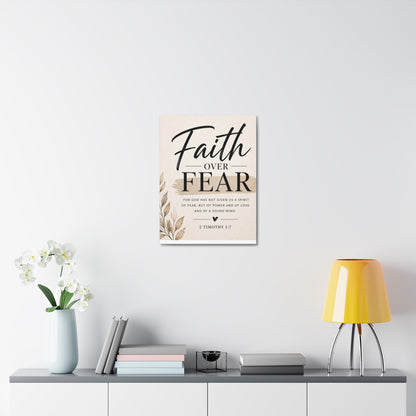 Faith Over Fear Stretched Canvas — 2 Timothy 1:7 Inspirational Wall Art