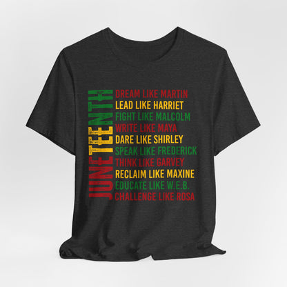 Juneteenth Tribute T-Shirt — “Dream Like Martin, Lead Like Harriet” Inspirational Black History Tee