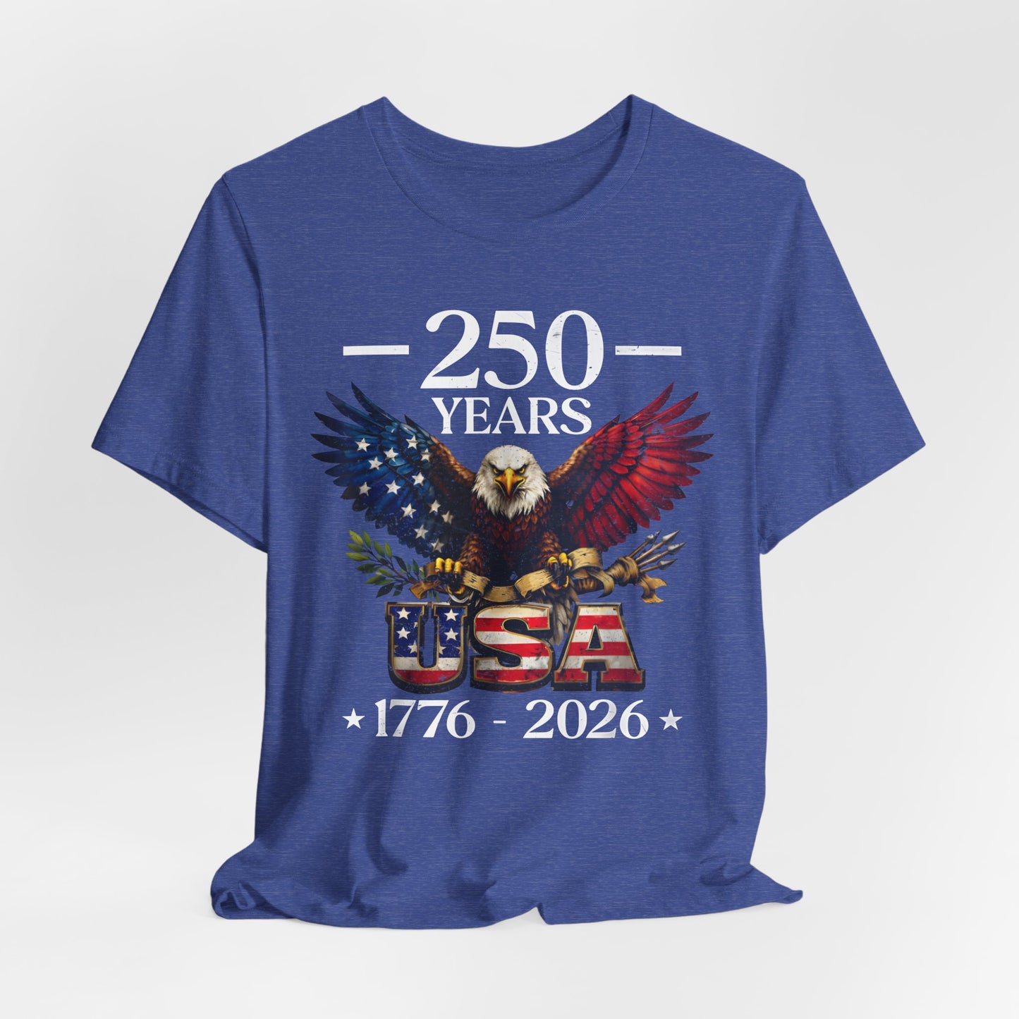 250 Years USA Eagle T-Shirt — 1776–2026 Patriotic Anniversary Tee