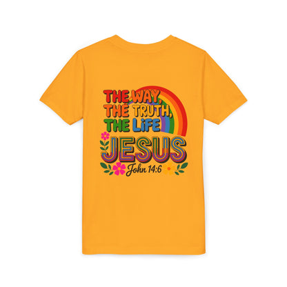 Youth Tee — "The Way, The Truth, The Life" Jesus John 14:6 Rainbow Christian Shirt