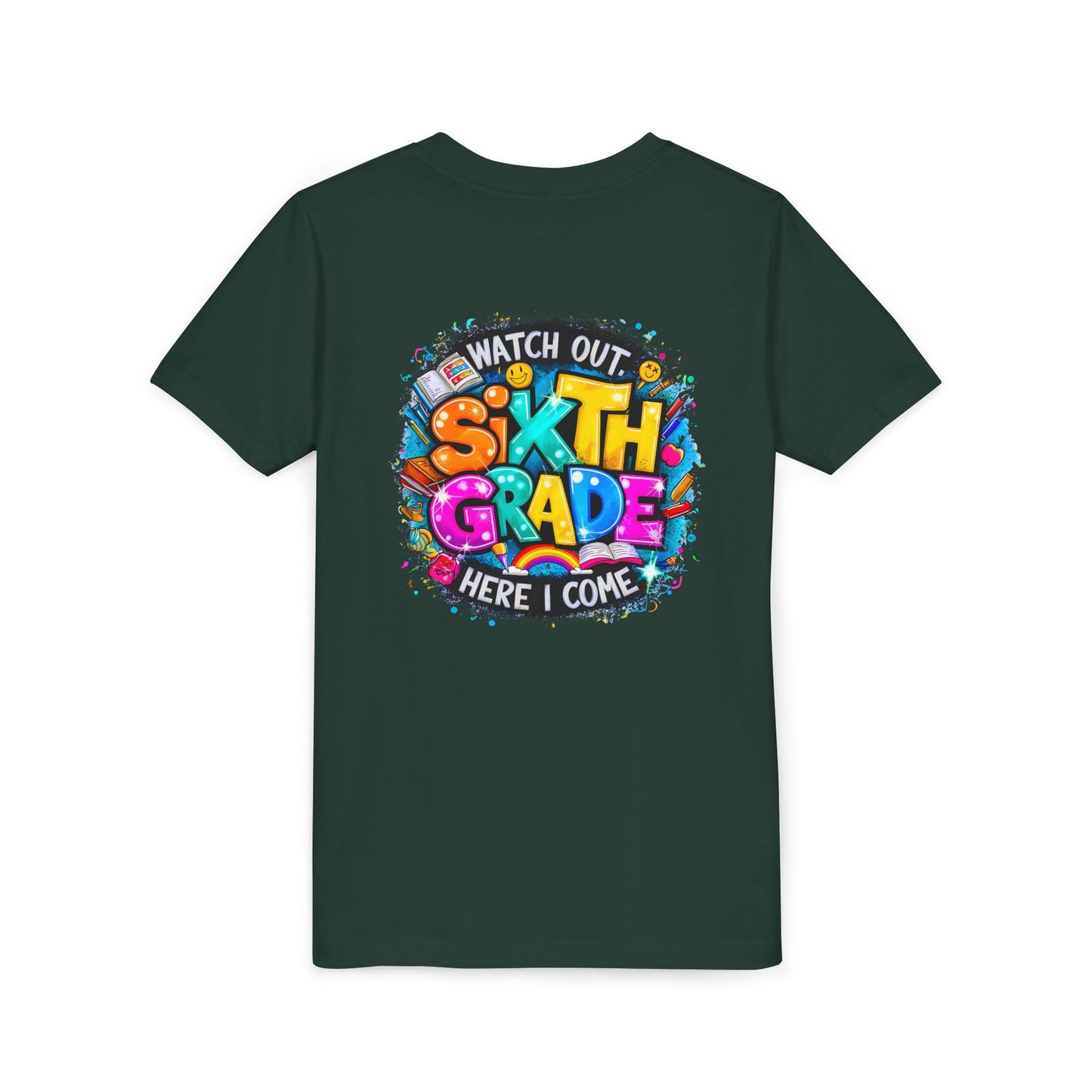 Youth Tee — "Watch Out Sixth Grade Here I Come" Back-to-School Graphic Shirt