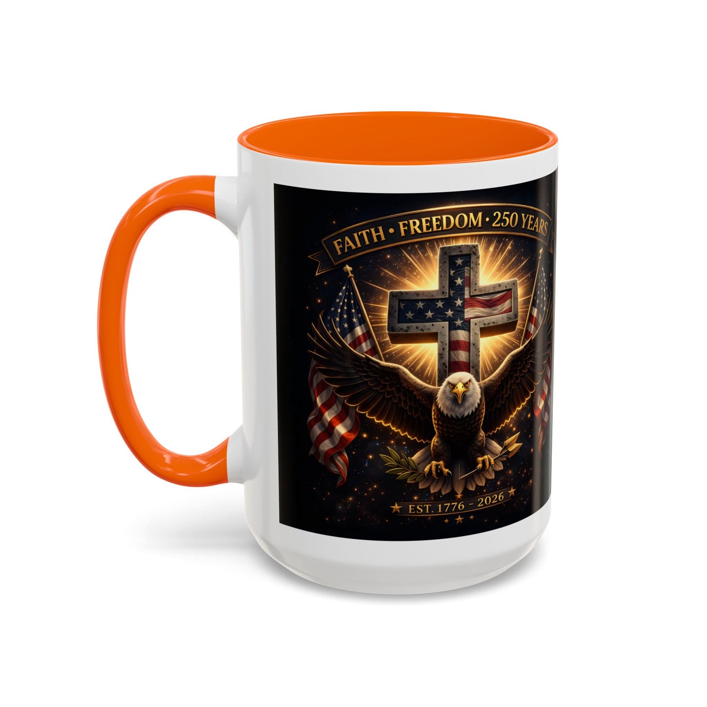 Patriotic Faith & Freedom Accent Coffee Mug — Eagle, Cross & American Flag (1776–2026)