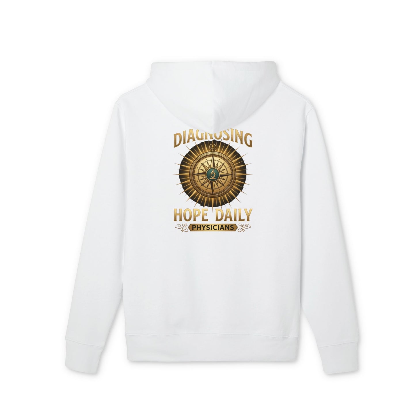Hope Compass Hoodie — "Diagnosing Hope Daily" Physician Medical Gift