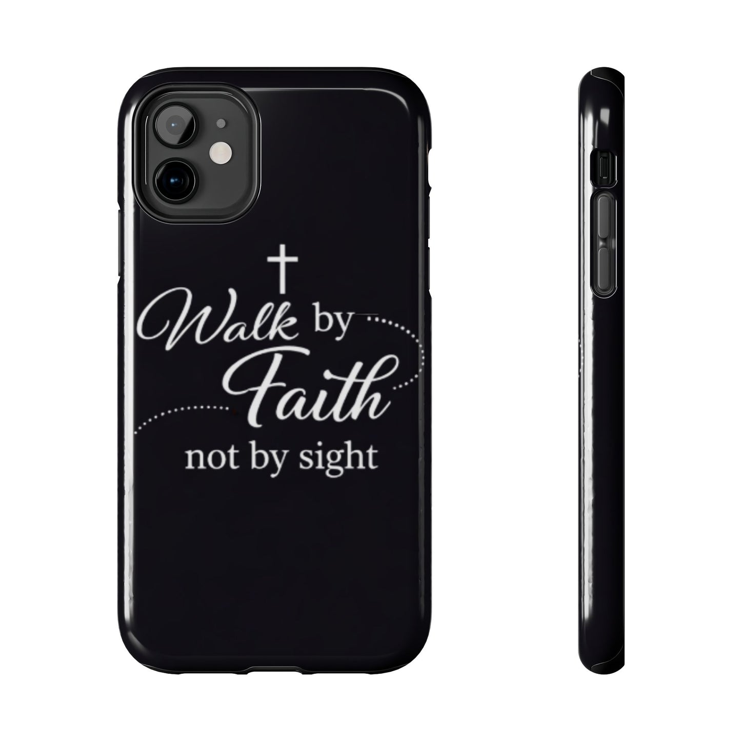 Walk by Faith Tough Phone Case – Christian Inspirational Scripture Design