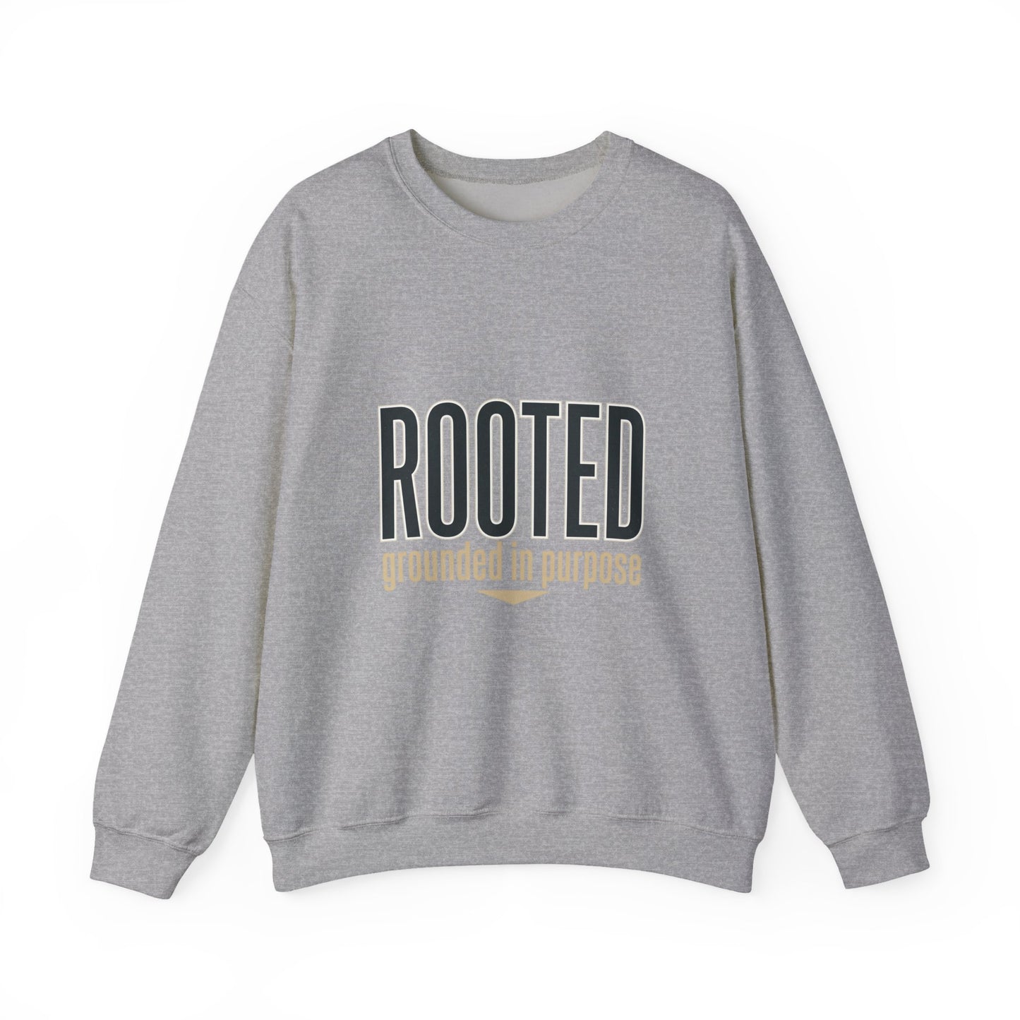 Rooted 'grounded in purpose' Sweatshirt | faith streetwear, bold type