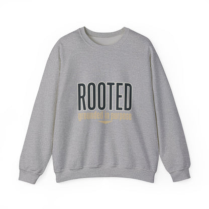 Rooted 'grounded in purpose' Sweatshirt | faith streetwear, bold type