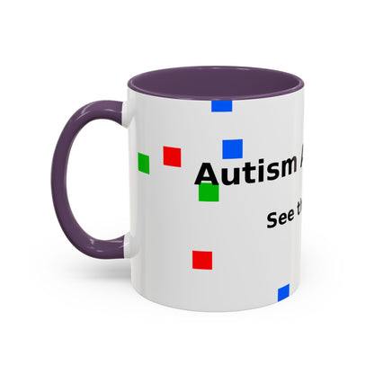 Autism Awareness Accent Mug - "See the Ability" Coffee Cup