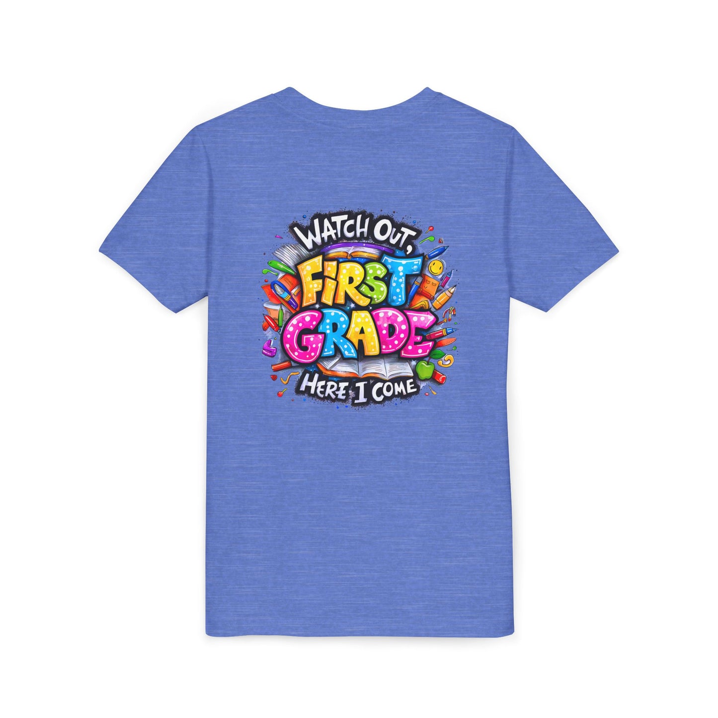 First Grade T-Shirt - "Watch Out First Grade Here I Come" Back-to-School Youth Tee