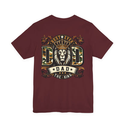 Dad The King Lion Crown T-Shirt — Best Ever Dad Camo Design