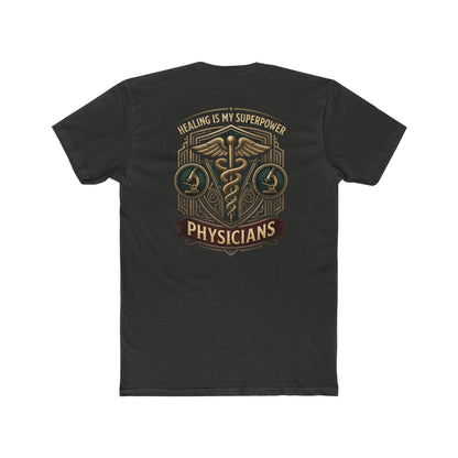 Physicians Tee — "Healing Is My Superpower" Medical Caduceus Shirt