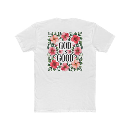 God Is Good Floral T-Shirt — Christian Faith Tee
