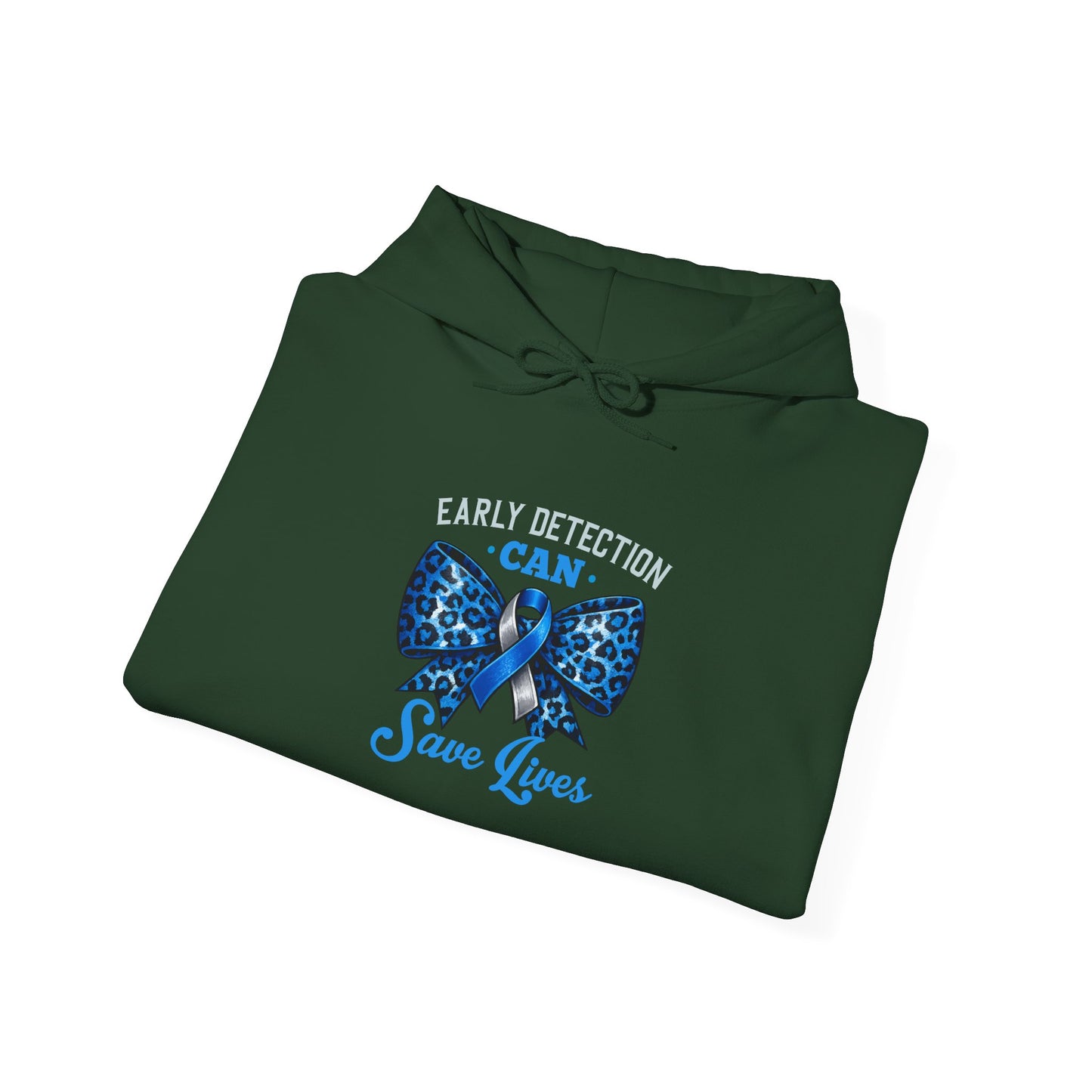 "Early Detection Can Save Lives"  Hoodie