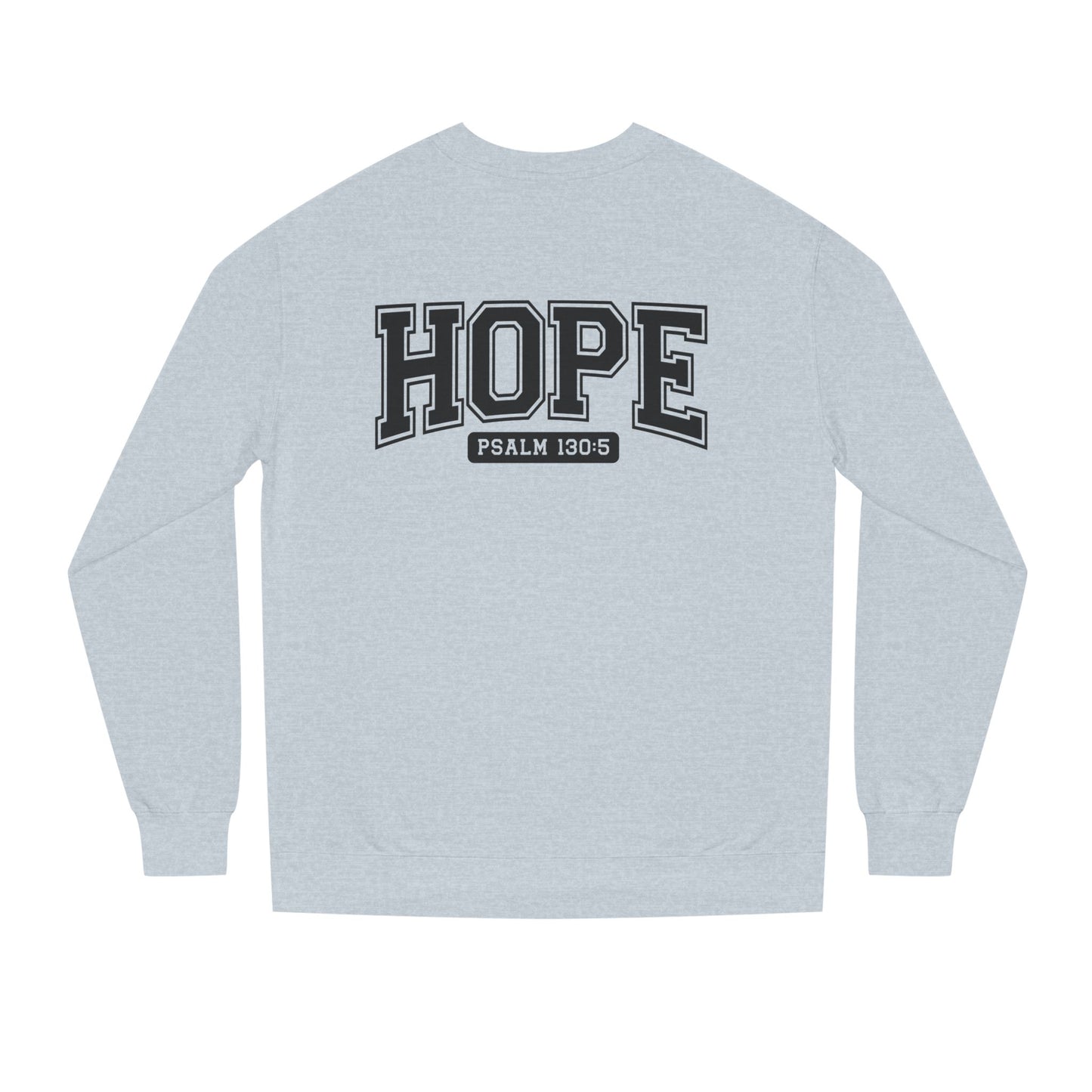 Hope Sweatshirt – 'Psalm 130:5' Inspirational Christian Crewneck