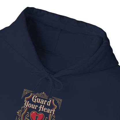 Guard Your Heart Well — Proverbs 4:23  Hoodie