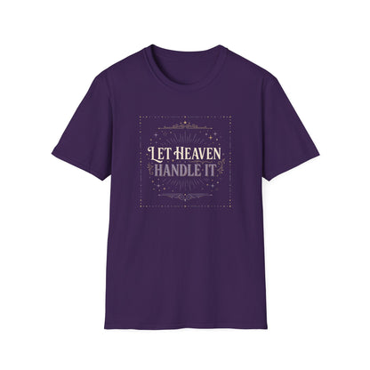 Let Heaven Handle It T‑Shirt