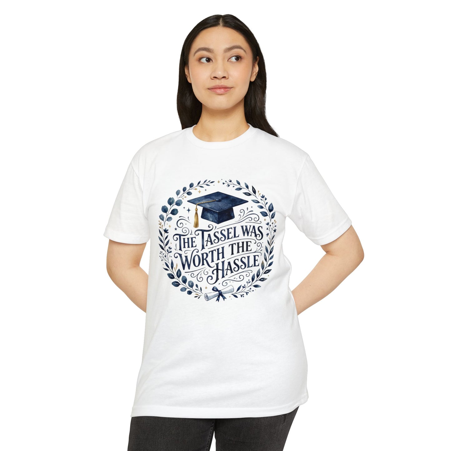 Graduation Tee — "The Tassel Was Worth the Hassle" Cap & Wreath