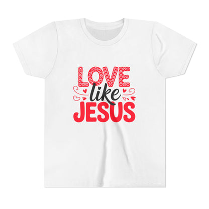 Youth Tee - "Love Like Jesus" Christian Kids Shirt