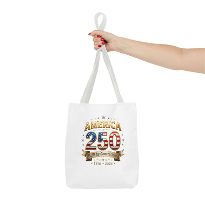 America 250 Tote Bag — 1776–2026 Patriotic Celebration Tote