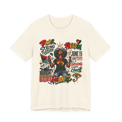 Juneteenth Freedom T-Shirt — Black Is Beautiful Graphic Tee