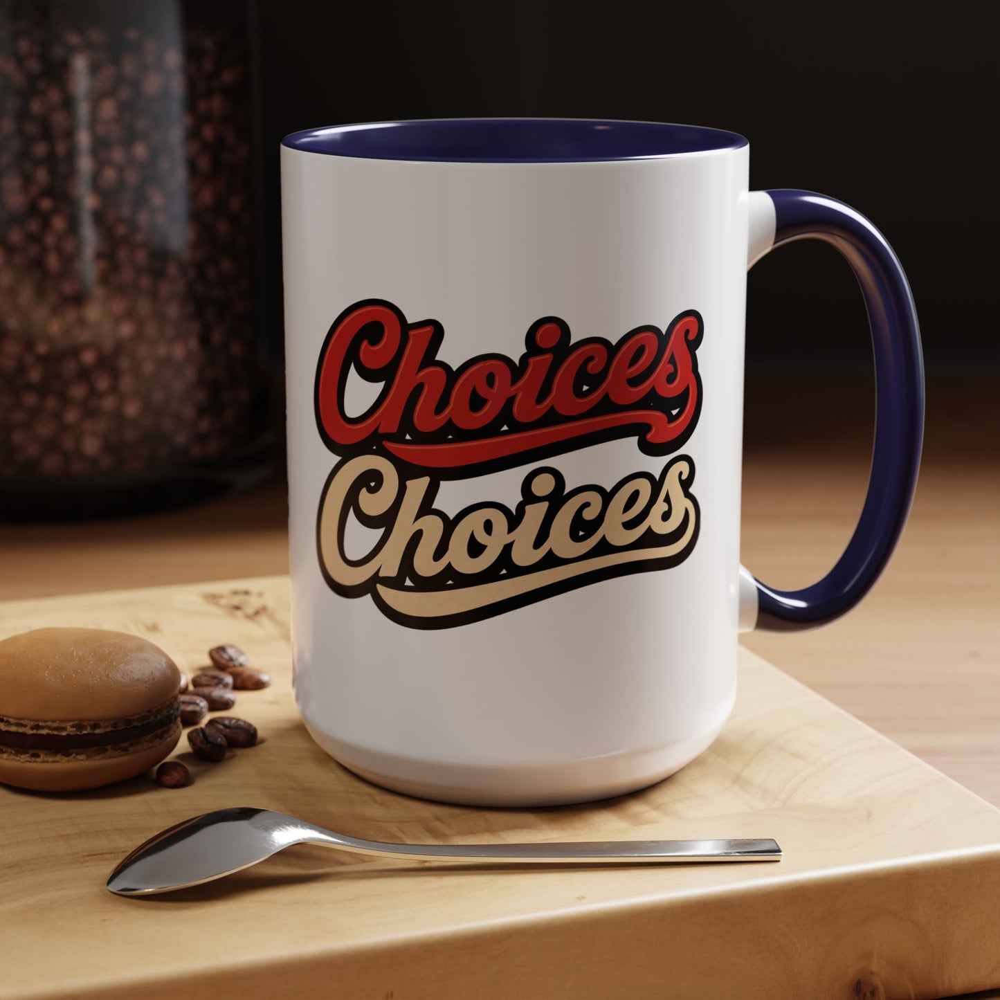 Choices Retro Accent Coffee Mug — Vintage Script 11/15oz