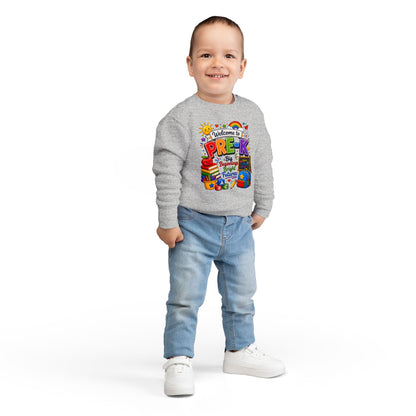 Welcome to Pre-K Toddler Sweatshirt — Big Beginnings Bright Futures