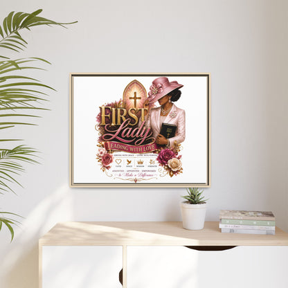 First Lady Faith Canvas Print — "First Lady: Leading With Love" Framed Matte Wall Art