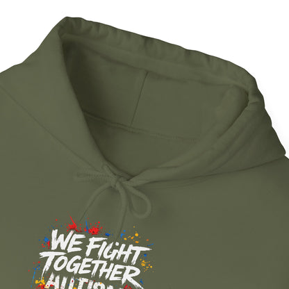 We Fight Together Autism Hoodie
