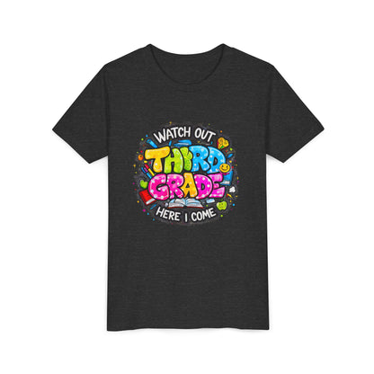 Third Grade Kids T‑Shirt — "Watch Out Third Grade Here I Come" Back-to-School Tee