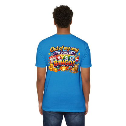 Bingo Enthusiast T-Shirt — "Out of My Way I'm Going to Bingo!" Graphic Tee
