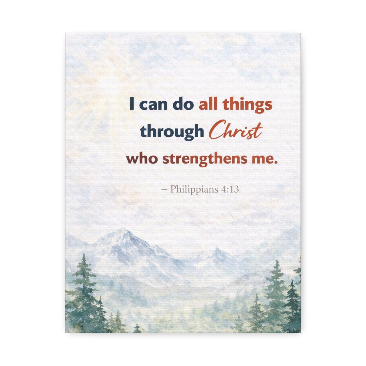 Philippians 4:13 Mountain Canvas – "I Can Do All Things Through Christ" Inspirational Wall Art