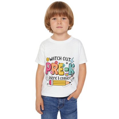 Toddler T-Shirt — "Watch Out Pre-K Here I Come!" Back-to-School Graphic Tee
