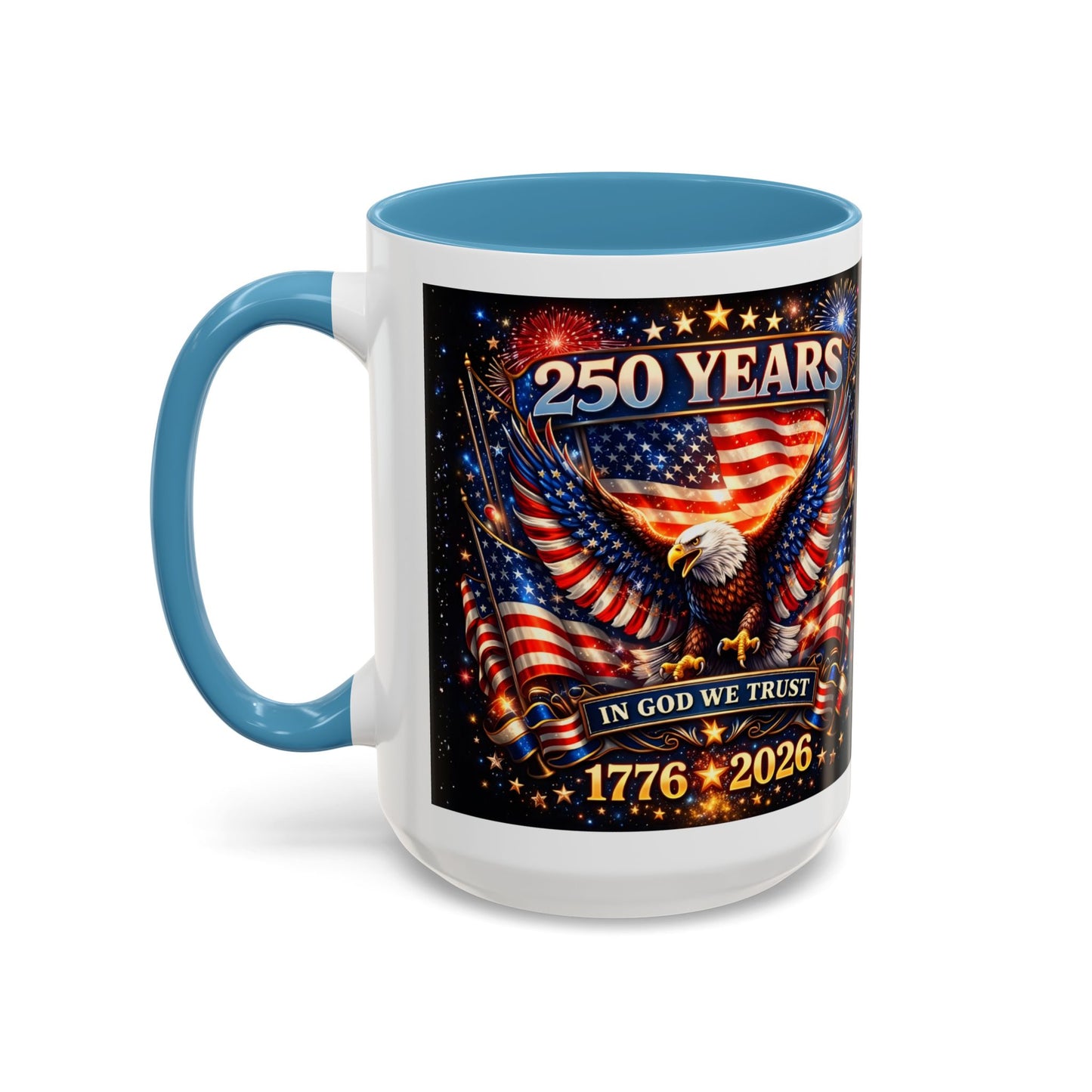 250 Years Patriotic Coffee Mug — In God We Trust 1776–2026