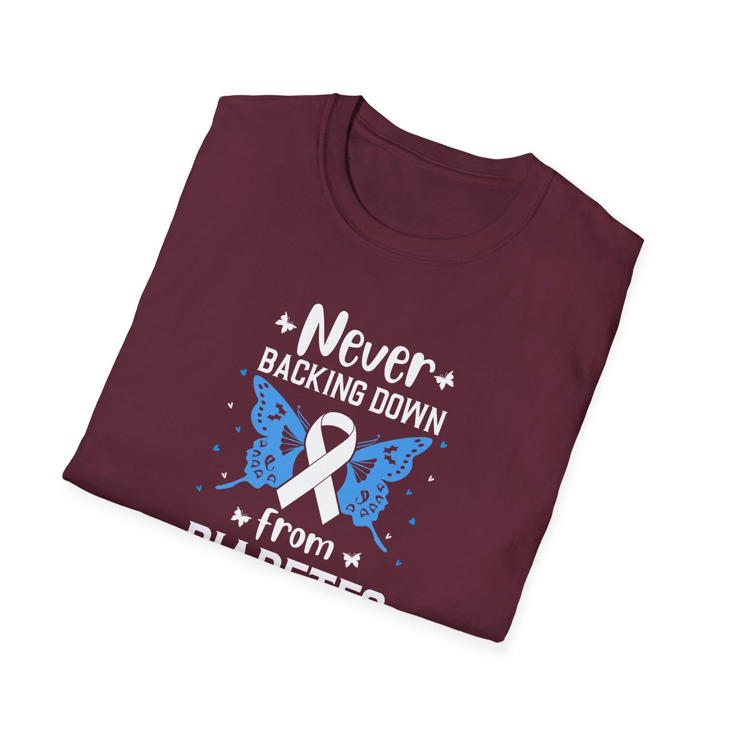 "Never Backing Down from Diabetes"  T-Shirt