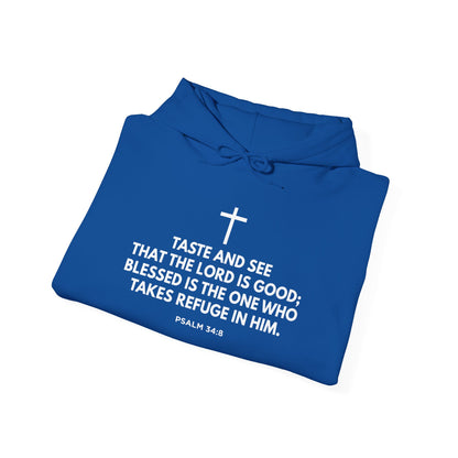 “Taste and See” Psalm 34:8 Hoodie
