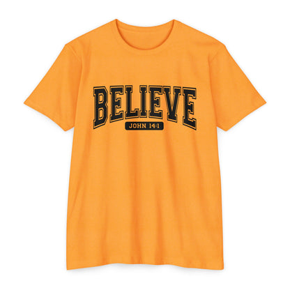 Believe John 14:1 T-Shirt — Faith-Inspired Biblical Tee