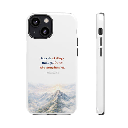 Christian Phone Case – “I Can Do All Things Through Christ” Inspirational Tough Case