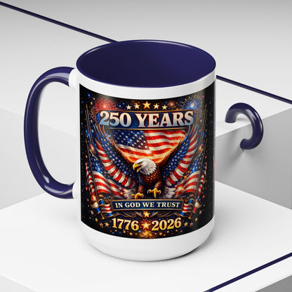 250 Years 1776–2026 Eagle American Flag Accent Coffee Mug — Patriotic Independence Day Gift (11/15oz)