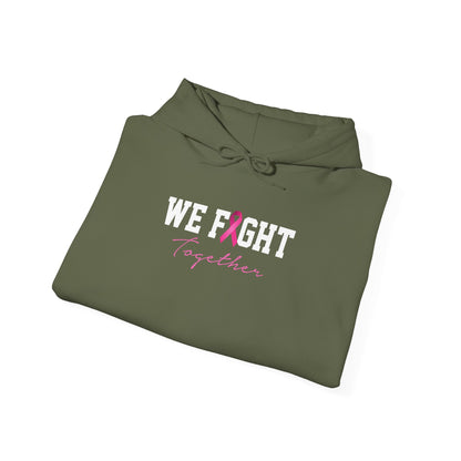 We Fight Together Hoodie