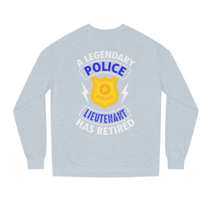 Retired Police Lieutenant Sweatshirt — Legendary Badge Crewneck