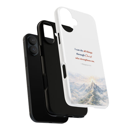 Christian Phone Case – “I Can Do All Things Through Christ” Inspirational Tough Case