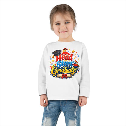 Toddler Long Sleeve Tee - "Head Start Graduate" Preschool Graduation Shirt