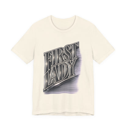 First Lady Graphic Tee — Retro Metallic Script Short Sleeve Shirt