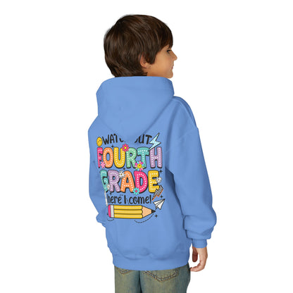 Fourth Grade Hoodie – "Watch Out Fourth Grade Here I Come" Kids Back-to-School Sweatshirt