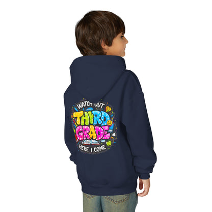 Third Grade Hoodie — "Watch Out Third Grade Here I Come" Kids Back-to-School Sweatshirt