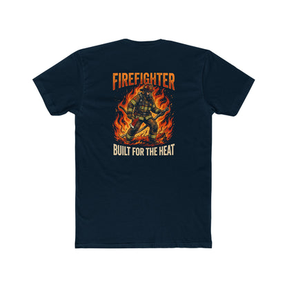 Firefighter T-Shirt – Built for the Heat Graphic Tee
