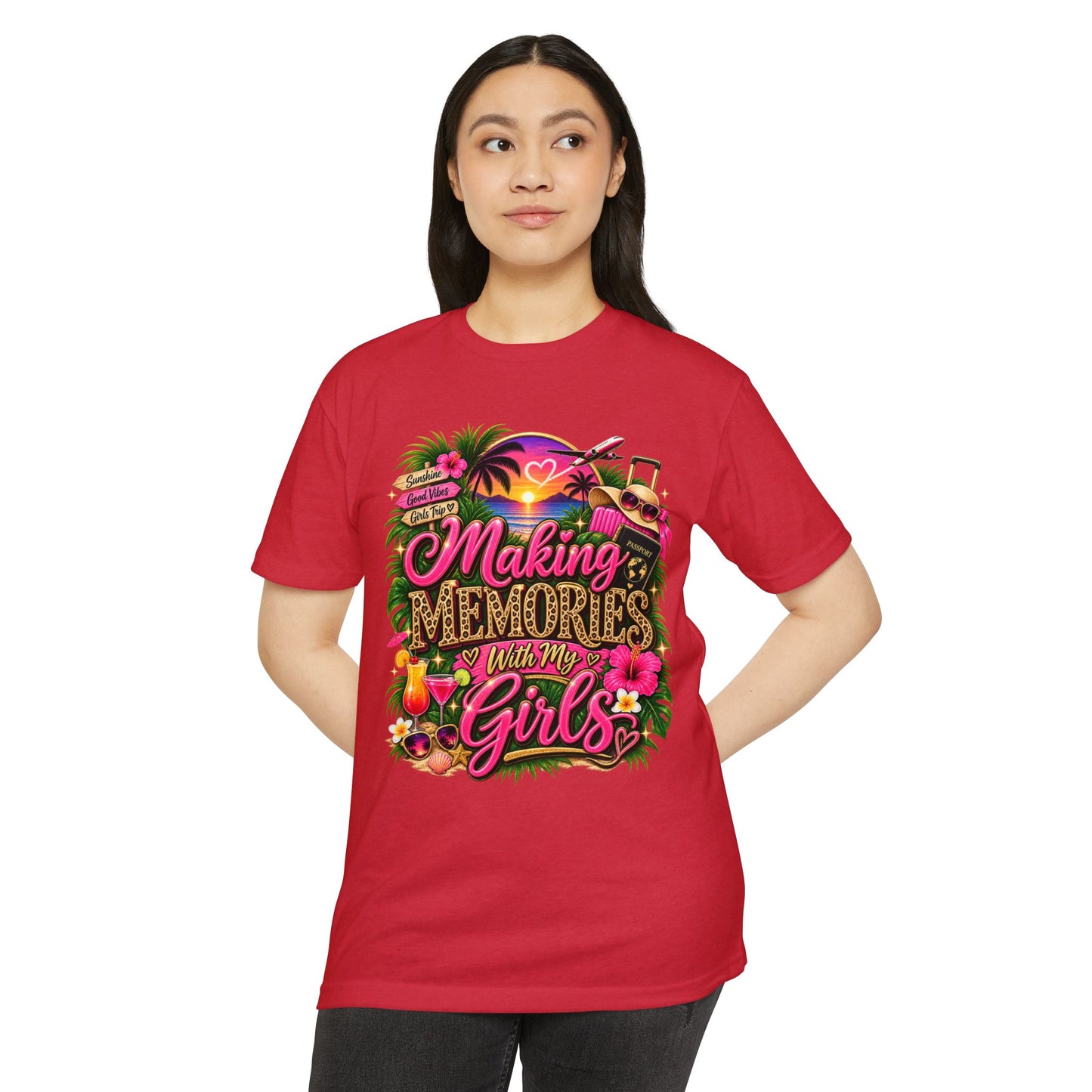 Making Memories With My Girls T-Shirt